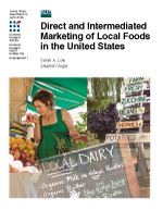 Direct and Intermediated Marketing of Local Foods in the United States