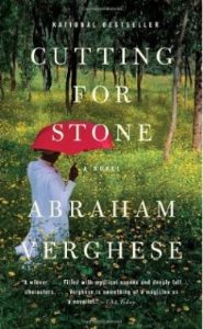 Abraham Verghese’s “Cutting for Stone:” Two years as a New York Times best seller